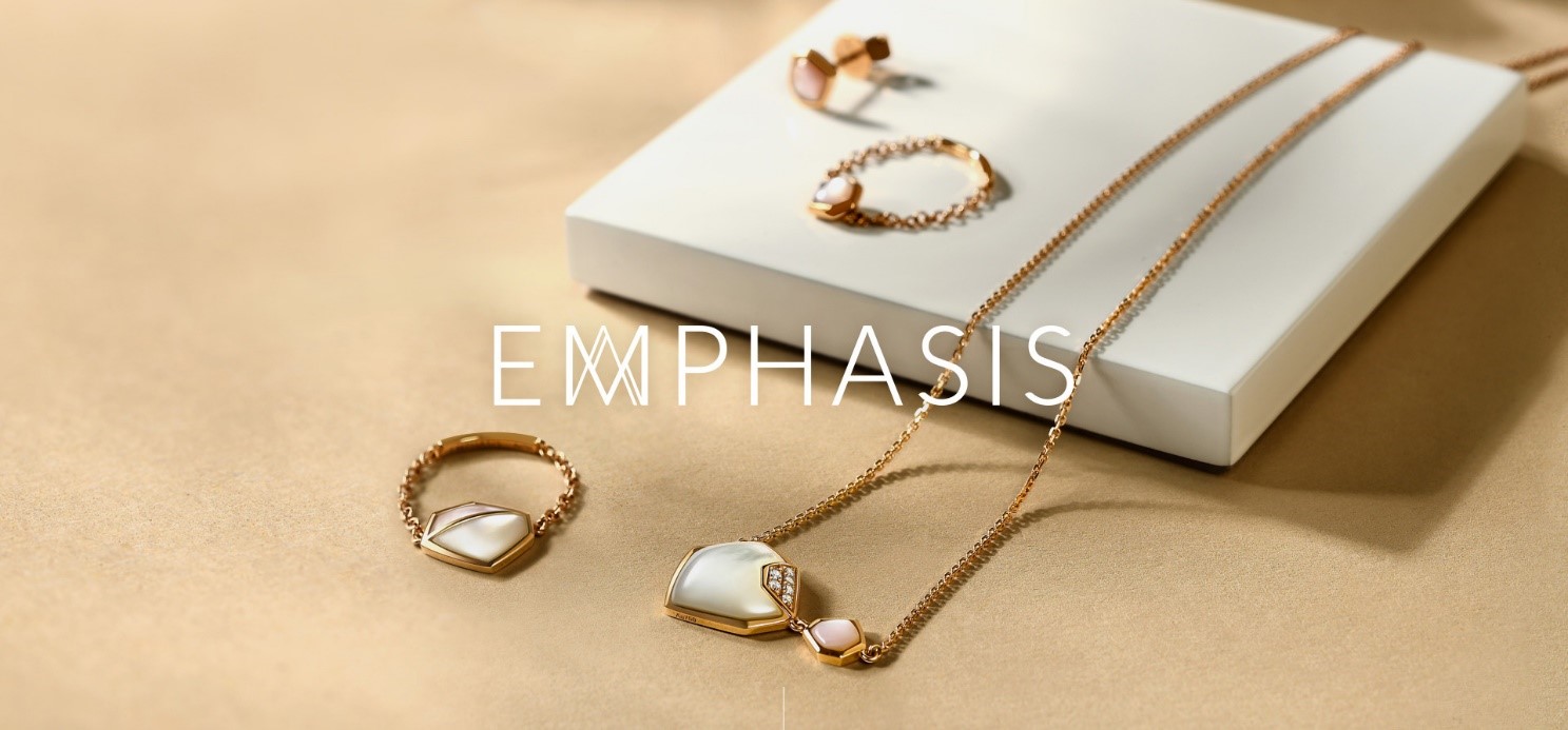 香港原创珠宝品牌EMPHASIS艾斐诗 为你的美丽加冕